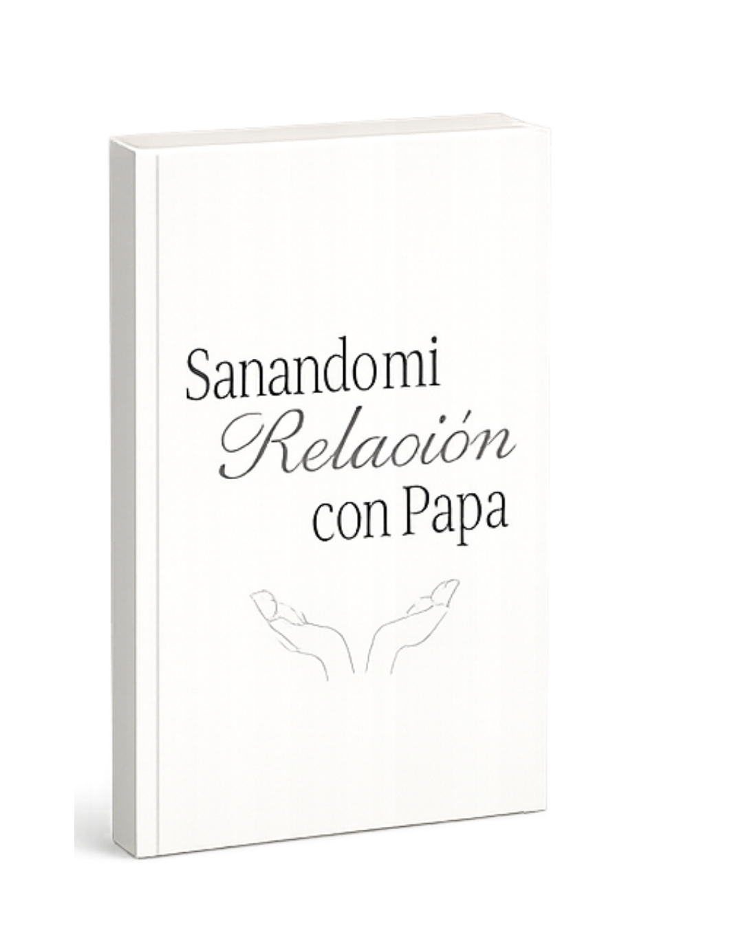 Bono 01: Sanando con Papá